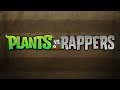 Plants vs. Rappers: Bloom N' Brainz