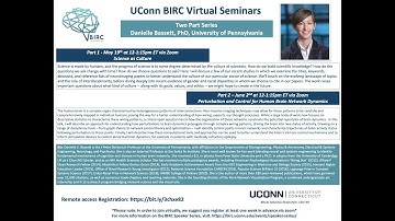 Perturbation and Control for Human Brain Network Dynamics - Danielle S. Bassett, PhD