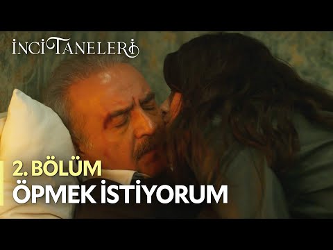 Öpmek İstiyorum...Yaralarından - İnci Taneleri (2. Bölüm)