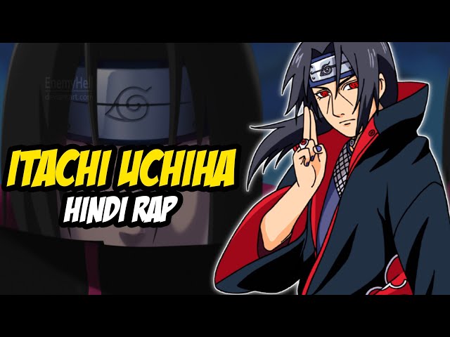 Itachi Uchiha Hindi Rap - Asli Itachi By Dikz u0026 @KKAYBeats  | Hindi Anime Rap | Naruto AMV class=