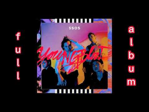 5sos - youngblood ( full album)