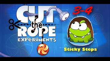 Cut the Rope Experiments 3-4 Walkthrough - Sticky Steps