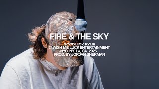 Goodluck Rylie - Fire & The Sky