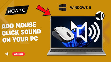 How to Enable Mouse Click Sound on Windows 11 | Step-by-Step Tutorial