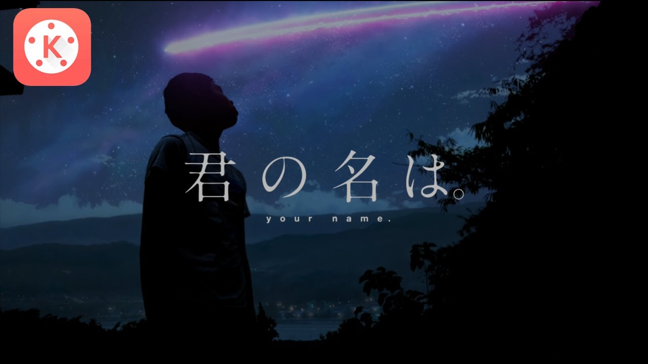 Cara Membuat Efek Komet/Meteor Kimi No Nawa di Android Menggunakan Kinemaster!