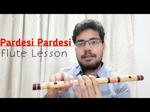 Pardesi Pardesi Flute  How to play on Bansuri  Raja Hindustani