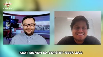KSAT Money Q&A: San Antonio Startup Week 2023 aims to ‘ignite innovation & build the future’