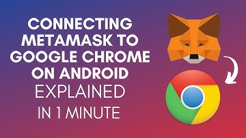 How To Connect MetaMask To Google Chrome Android (2025)