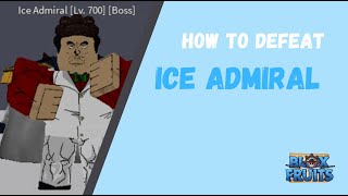 Ice Admiral, Blox Fruits Wiki