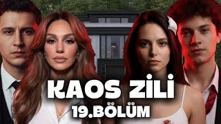 Kaos Zi̇li̇ 19.Bölüm