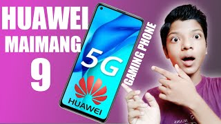 Huawei Maimang 9 - Dimensity 800 | Price Philippines , Specs and Features