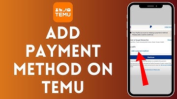 How to Add Payment Method on Temu (2024) | Include Payment Method on Temu