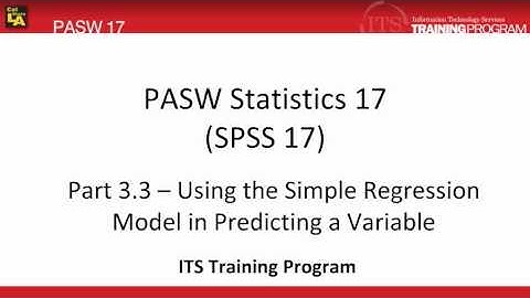 3.3 Use Simple Regression Model to Predict a Variable: PASW (SPSS) Statistics v.17 video