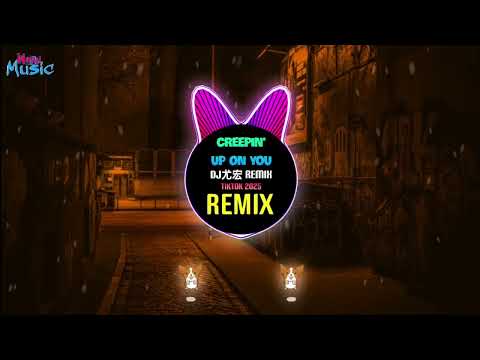 Creepin Up On You DJ尤宏 Remix 2025 Darren Hayes Proghouse Mix Tiktok Douyin DJ抖音热播版