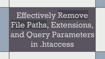 Effectively Remove File Paths, Extensions, and Query Parameters in .htaccess