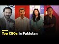 Top CEOs in Pakistan – 2018