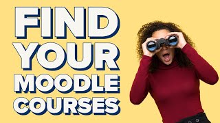Find your Moodle courses by CELT TV - Learning, Teaching and EdTech 208 views 11 months ago 1 minute, 4 seconds