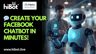 How to Create Chat Bot for your Facebook Page? | HiBot Tutorial