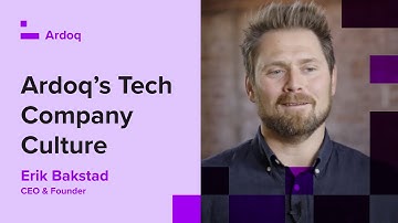 Ardoq’s Tech Company Culture | Erik Bakstad