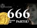 666 : La Marque de la Bête ! (Partie 2/2)