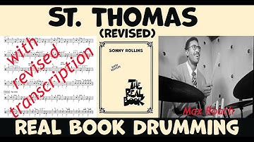 St. Thomas - Sonny Rollins - Revised Drum Transcription & Performance