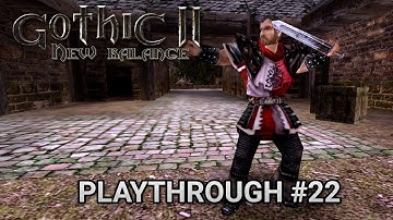 Riddle of the guard captain - Gothic II Returning New Balance Playthrough #22