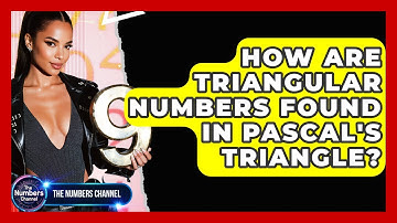 How Are Triangular Numbers Found In Pascal
