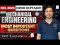 NCL Assistant Foreman | DRDO CEPTAM 11 CBT 2 | Mechanical Most Expected Questions Part 9