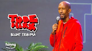Tobe Hixx - Blunt Trauma: Stand-Up Special from the Comedy Cube by Funny Media Group 20,347 views 1 year ago 13 minutes, 29 seconds