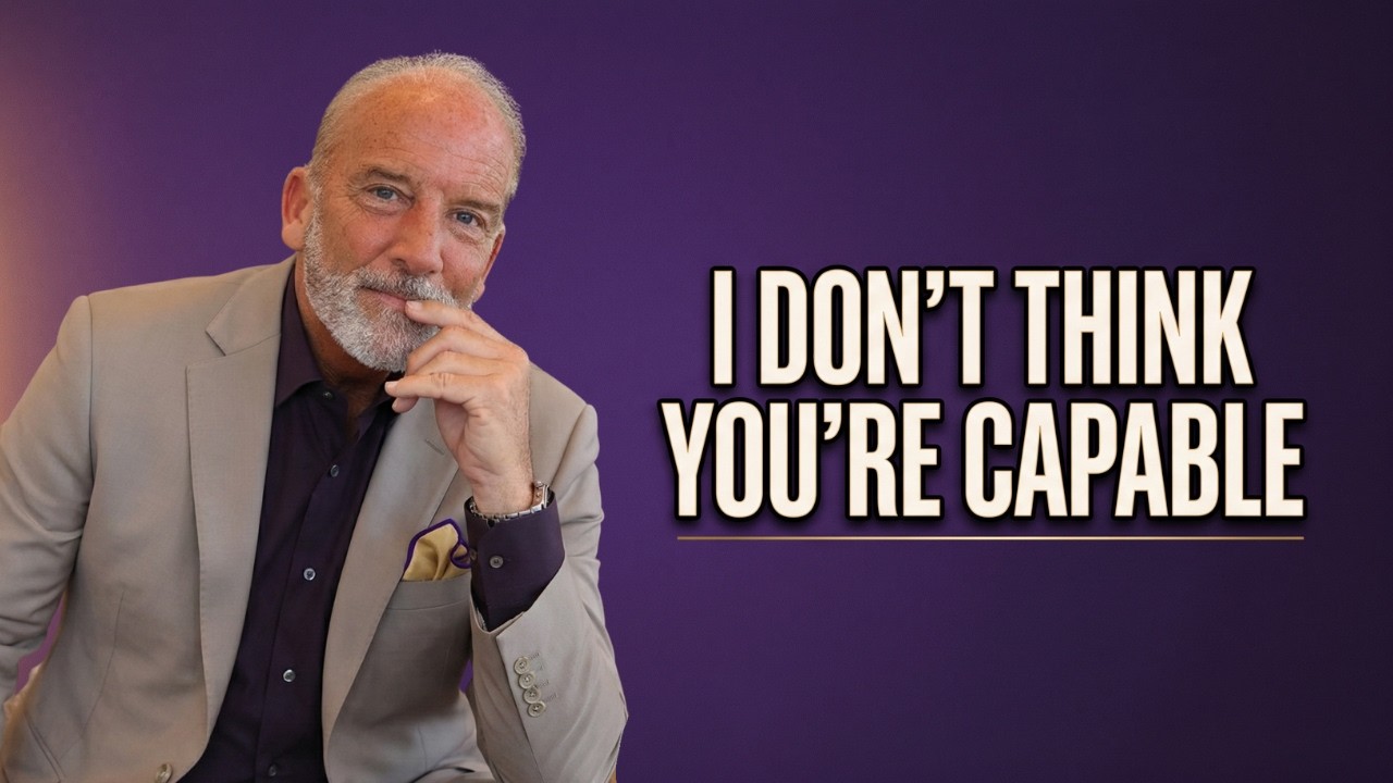 Coddling Isn't Love - It Says “I Don't Think You Can"