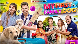 Family First Dog || THE GAGAN
