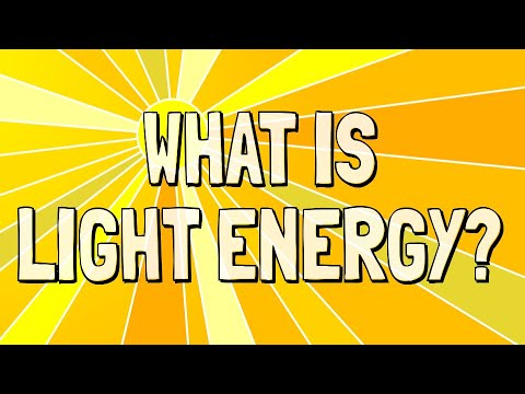 Video: Hva er lysenergi i vitenskapen?