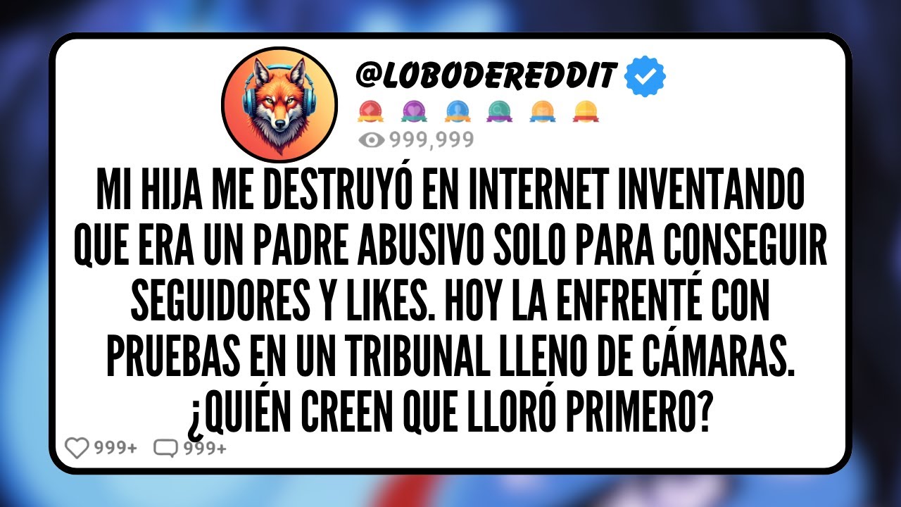 Mi HIJA me Destruyó en Internet Inventando que era Un Padre Abusivo solo para Conseguir Seguidores..