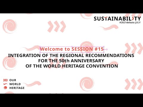 Sustainability SESSION 15: Integration of the regional recommendations