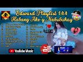 Edward Playlist 144 Habang Ako&#39;y Nabubuhay