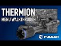 Pulsar Thermion XP and XQ Thermal Scope Menu Walkthrough
