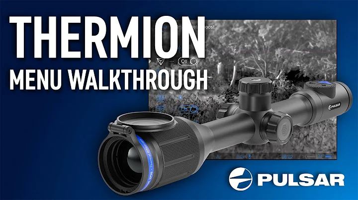 Pulsar Thermion XP and XQ Thermal Scope Menu Walkthrough