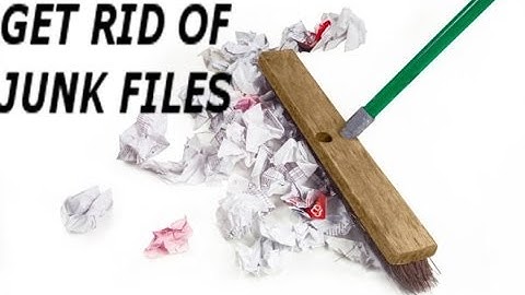 REMOVE JUNK FILES WINDOWS 7 EASY