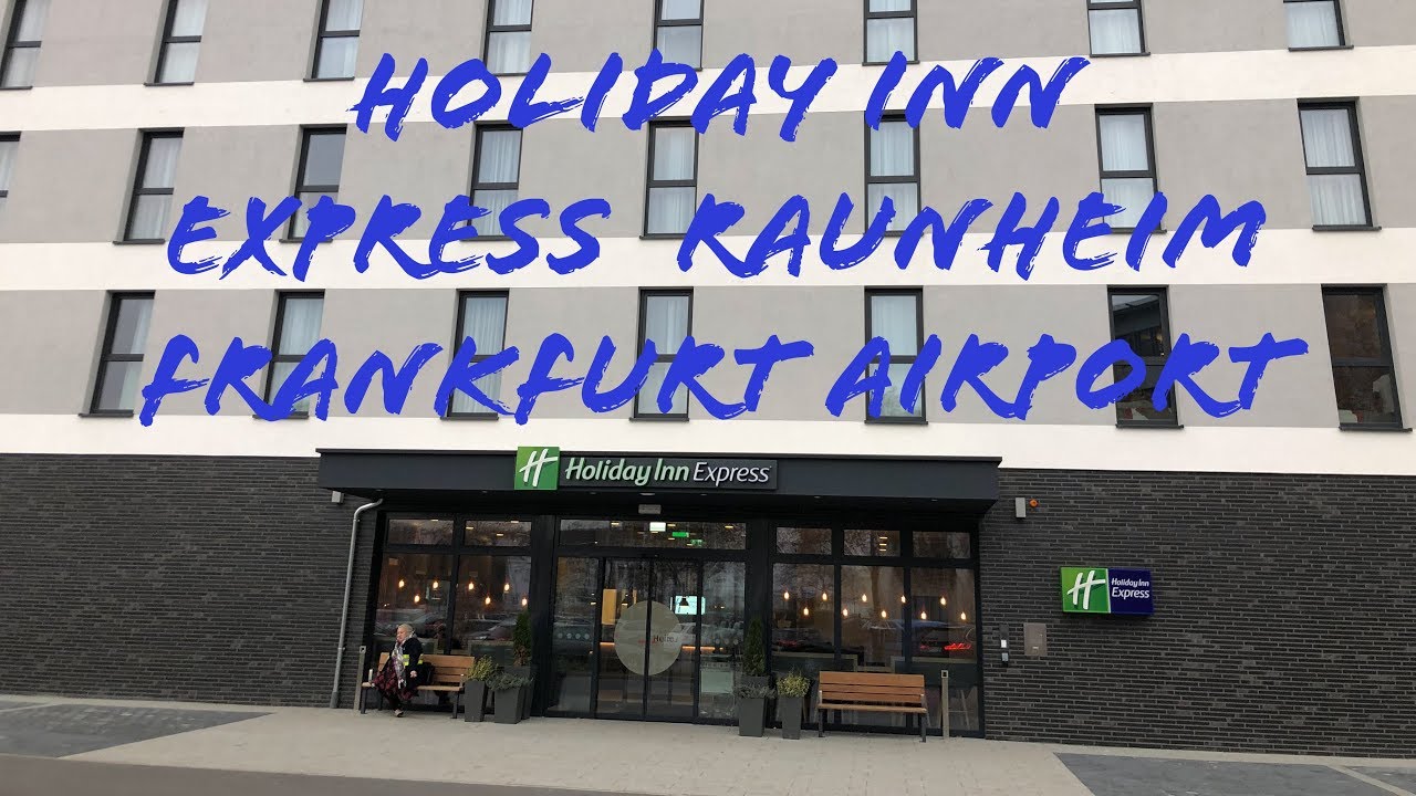 Holiday Inn Express Frankfurt Airport - Raunheim Parken www.youtube.com