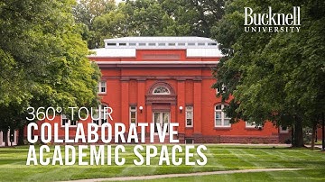 360° Campus Tour: Bucknell University Collaborative Academic Spaces