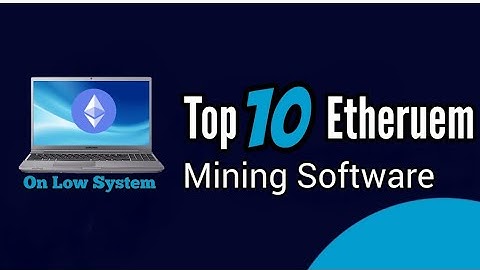 Top 10 Ethereum Mining Software For Crypto Miners In 2022 | Best Earning Software! | Easy To Use |