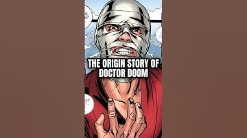 The Tragic Origins Of Doctor Doom