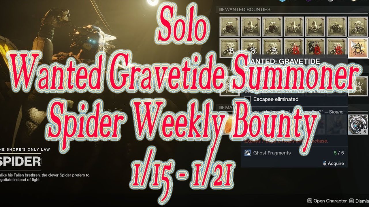 Destiny 2 - Solo Wanted Gravetide Summoner - Spider Weekly Bounty