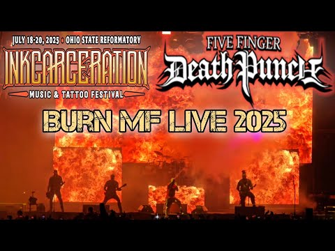 Burn MF Live - Five Finger Death Punch - Inkcarceration 2025