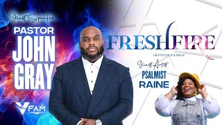 Download Lagu Fresh Fire with Pastor John Gray \u0026 Psalmist Raine MP3 Download Lagu Fresh Fire with Pastor John Gray \u0026 Psalmist Raine MP3