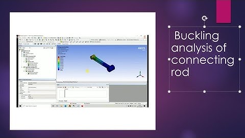 Buckling analysis of connecting rod