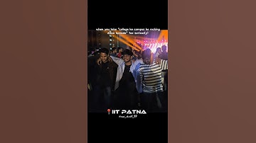 infinito 25 📍IIT PATNA #shorts #iitpatna #infinito