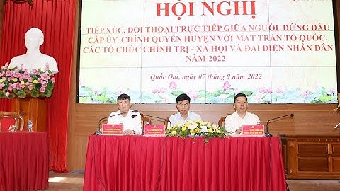 Huyện Quốc Oai: BẢN TIN TỐI CỦA TRUNG TÂM VHTT&TT HUYỆN QUỐC OAI NGÀY 7/9/2022