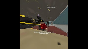 Arresting GDEV friends for not releasing V16 | #gorebox #goreboxmods #goreboxnewupdate #goreboxupd