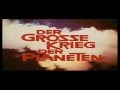 &quot;The War in Space&quot; W. German theatrical trailer (NTSC)